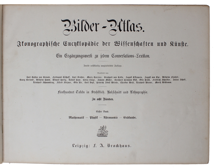 Ikonographische Encyklopädie der Wissenschaften und Künste. Ein Ergänzungswerk zu jedem Conversations=Lexikon. Zweite vollst. umgearb. Aufl. 1.-7. Band (von 8).