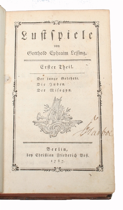 Lustspiele. 2 Theile. Der junge Gelehrte. Die Juden. Der Misogyn. Der Freygeist. Der Schatz. Minna von Barnhelm, oder das Soldatenglück.