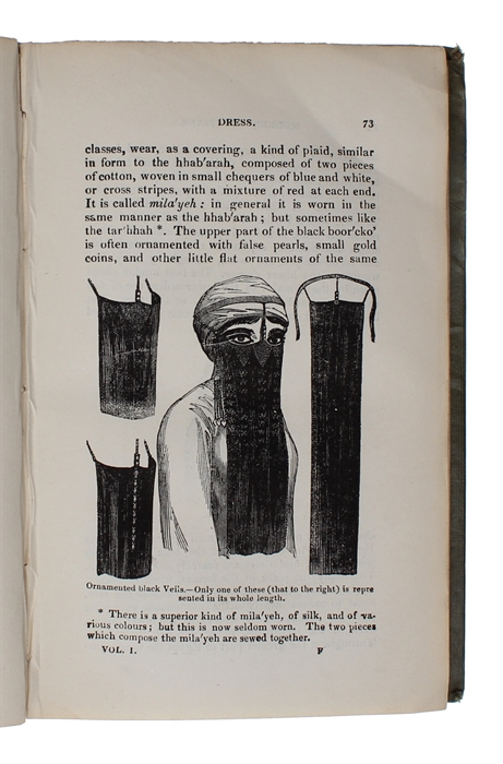 An Account of the Manners and Customs of the Modern Egyptians, written in Egypt during the Years 1833, 34 and 35. Partly from Notes made during a Former Visit to that Country in the Years 1825, 26, 27 and 28. 2 vols.