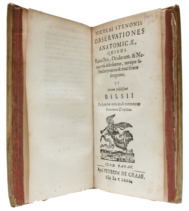 De Musculis et Glandulis Observationum Specimen. Cum Epistolis duabus Anatomicis. (And) Observationes Anatomicæ, quibus Varia Oris, Oculum, & Narium vasa describuntur, novique salivæ, lacrymarum & muci fontes deteguntur. Et Novum Nobilissimi Bilsii De...