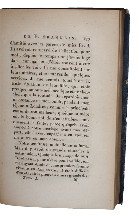 Vie de Benjamin Franklin, écrite par lui-meme, suivie des ses Oeuvres morales, politiques et litteraires. Dont la plus grande Partie n'avoit pas encore été publee. Traduit de L'Anglais, avec des Notes, par J. Castera. 2 vols.