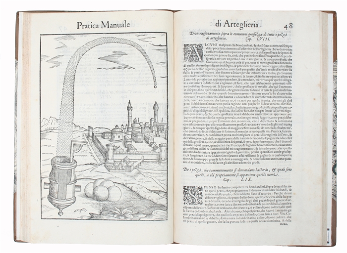 Pratica Manuale di Artigleria....Nuouamente composta & data in luce...All'Illustrissimo, et Eccll. Signor don Carloo D'Aragona, Duca di Terrranuoua, &c.