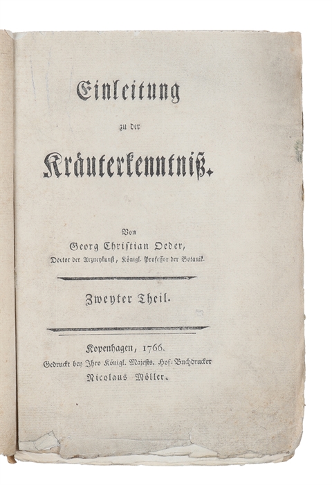 Einleitung zu der Kräuterkenntniss. (Erster Band) Erster-Zweyter Theil. (alles erschienen).