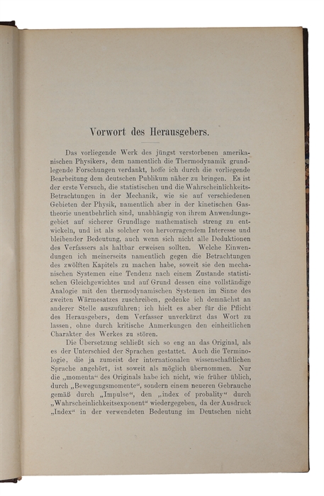 Elementare Grundlagen der statistischen Mechanik. Entwickelt besonders im Hinblick auf eine rationelle Begründung der Thermodynamik. Deutsch bearbeitet von E. Zermelo.