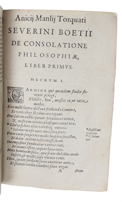 De consolatione Philosophiae. Libri quinque. Ioh. Bernartius recensuit, & commentario illusravit. & De consolatione Philosophiae. Libri V. nunc denuò Variis lectionibus & Notio illustrati À Theodoro Sitzmano. Quibus subiunctus  & Theodori Pulmani de Me...