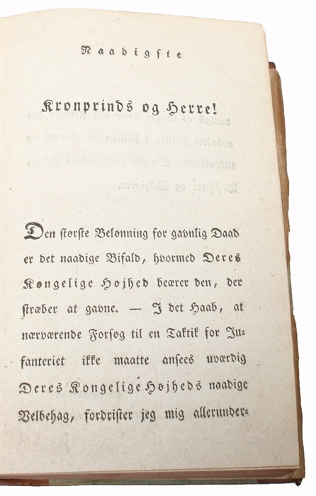 Forsøg til en Taktik for Infanteriet, til Brug for de Herrer Officerer, der selv vilde vejlede sig i Krigs=Videnskaberne. Tvende Deele. Med 24 Kobbere.