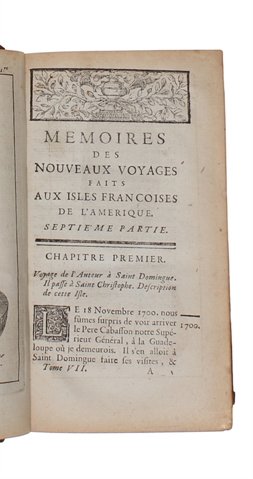 Nouveau Voyage aux Isles de l'Amerique, contenant l'Histoire naturelle de ces Pays, l'Origine, les Moeurs, la Religion & la Gouvernement des Habitans anciens & moderne. Nouvelle Edition...enrichie des Figures en Taille-douce. Tome Septieme (seul).