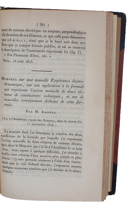 Mémoire sur une nouvelle Expérience électrodynamique, sur son application à la formule qui représente l'action mutuelle de deux élemend de conducteurs voltaïques, et sur de nouvelles conséquences déduites de cette formule. (Lu à l'Academie royale de...