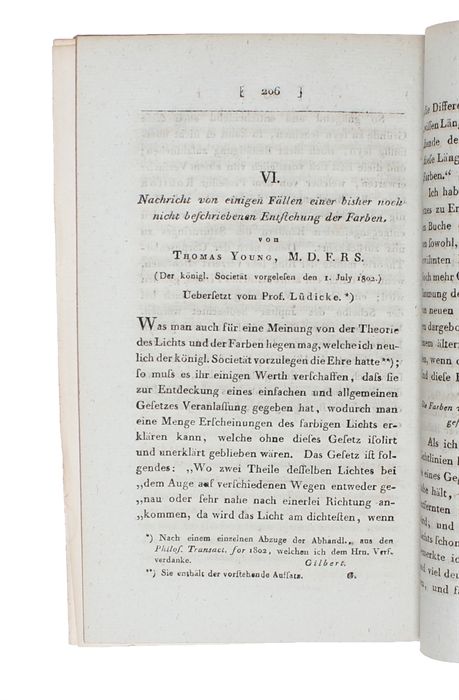 Ueber die Theorie des Lichts. Frei übersetzt vom Professor Lüdicke. (+) Nachricht von einigen Fällen einer bisher noch nicht beschriebenen Entstehung der Farben. (+) Beschreibung einer Vorrichtung, um mittelst des Sonnen-Mikroskops die Farben dünner Fl...