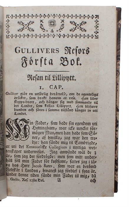 Capitain Lemuel Gullivers Resor, Til åtskillige långt bort belägne Land; Beprydde med Kopparstycken. Förra (-Senare) Delen. Tålkad ifrån Fransyskan (Af Olof Bidenius Renhorn). Andra Upplagan. 2 Bd.