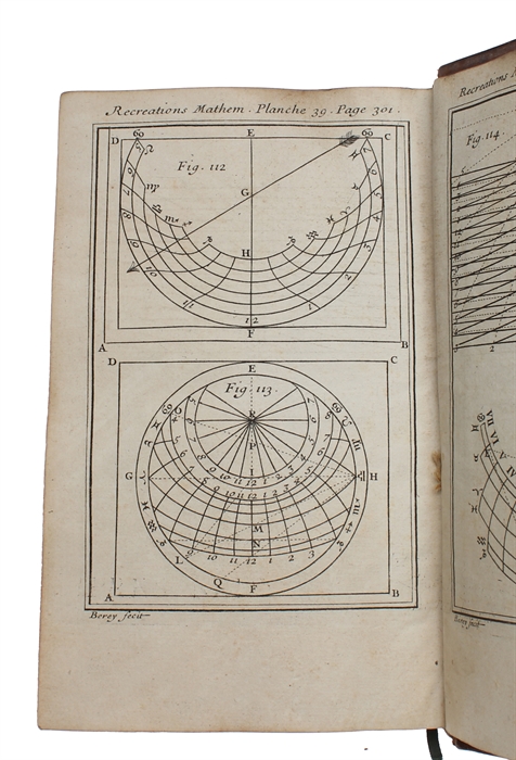 Recreations Mathematiques et Physiques, qui contiennent plusieurs Problêmes d'Arithmetique, de Geometrie, d'Optique, de Gnomonique, de Cosmographie, de Mechanique, de Pyrotechnique, & de Physique. Avec un Traité nouveau des Horloges Elementaires. ...