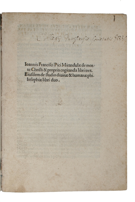 De morte Christi & propria cogitanda libri tres. Eiusdem de studio divinae et humanae philosophiae libri duo.