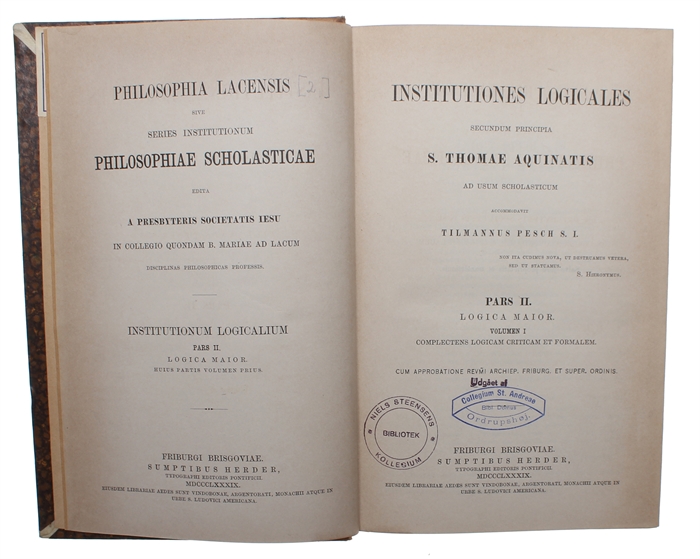 Institutiones Logicales. Secundum Principia S. Thomae Aquinatis ad usum Scholasticum. Pars I-II:1-2 (3 Vols).