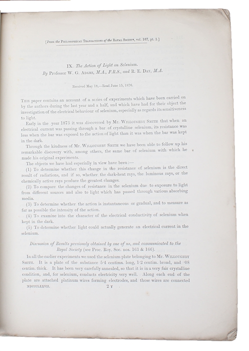 The Action of Light on Selenium. Received May 18, - Read June 15, 1876.