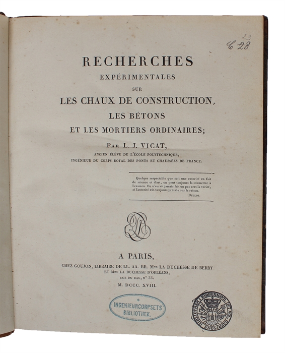 Recherches expérimentales sur les Chaux de Construction, les Bétons et les Mortiers ordinaires.