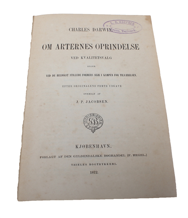 Om Arternes Oprindelse ved Kvalitetsvalg eller ved de heldigst stillede Formers Sejr i Kampen for Tilværelsen. Efter Originalens femte Udgave oversat af J.P. Jacobsen.