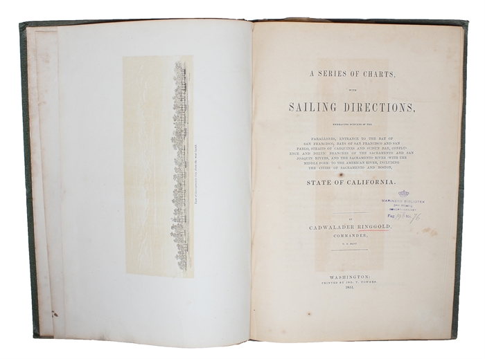 A Series of Charts with Sailing Directions, Embracing Surveys of the Farallones, entrance to the bay of San Francisco, bays of San Francisco and San Pablo, straits of Carquines and Suisun Bay, confluence and deltic branches of the Sacramento and San Jo...