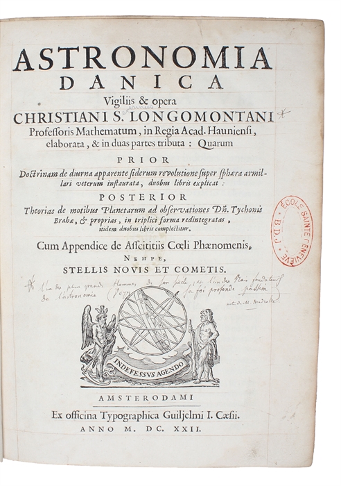 Astronomia Danica. Vigiliis & opera elaborata, & in duas partes tributa: Quarum PRIOR Doctrinam de diurna apparente sederum revolutione super sphaera armillari veterum instaurate, duobus libris explicat: POSTERIOR Theorias de motibus Planetarum ad obs...