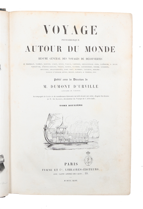 Voyage pittoresque autour du monde: Resumé général des voyages de découvertes de Magellan Tasman Dampier Anson Byron Wallis Carteret Bougainville Cook Lapérouse G. Bligh Vancouver D'Entrecasteau Wilson Baudin Flinders. etc. 2 vols.