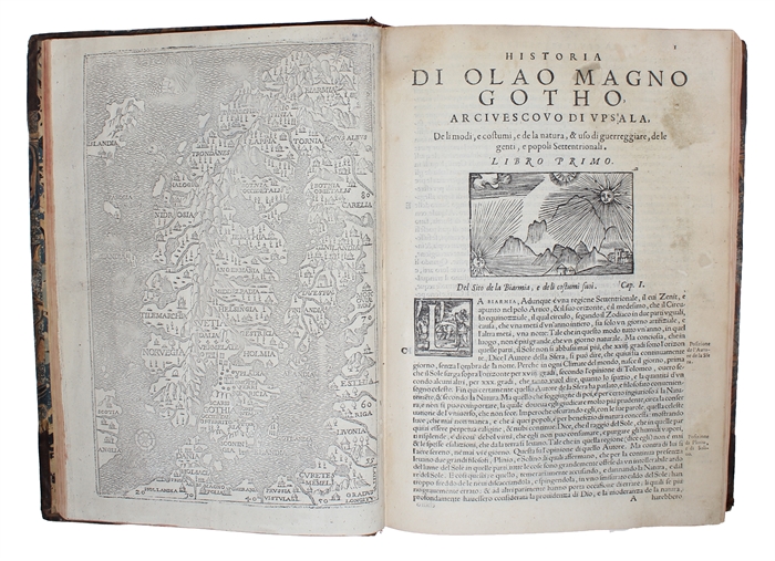 Historia delle Genti et della Natura delle cose settentrionali. Da Olao Magno Gotho Arcivescovo di Upsala nel Regno di Suezia e Gozia, descritta in XXII Libri. Nuoamente tradotta in lingua Toscana. Opera molto diletteuole per le varie & mirabili cose, ...