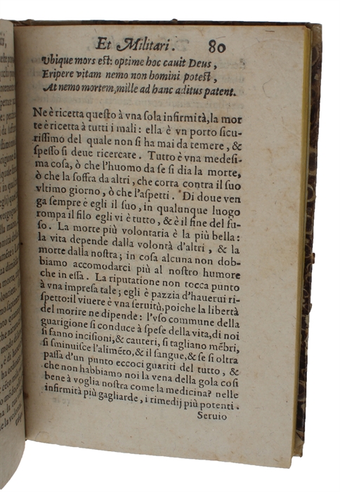 Discorsi, morali, politici, et militari. Tradotti dal sig. Girolamo Naselli lingua Francese nell' Italiana. Con un Discorso se is forastiero si deue admettere alla administratione della Republica. All'Illustriss. & Eccell. Sig. Don Cesare d'Este.