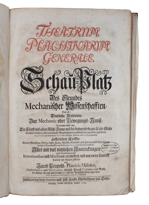 Theatrum Machinarum Generale. Schau=Platz des Grundes Mechanischer Wissenschaften...   Alles mit viel nütlichen Anmerkungen und besonderen neuen Inventionibus und Machinen vermehret, und mit vielen Figuren deutlich vor Augen gestellet... Bd. 1-9 (von 10)