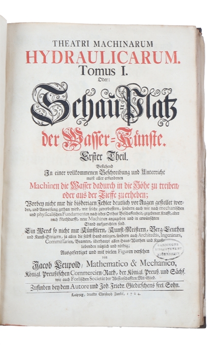 Theatrum Machinarum Generale. Schau=Platz des Grundes Mechanischer Wissenschaften...   Alles mit viel nütlichen Anmerkungen und besonderen neuen Inventionibus und Machinen vermehret, und mit vielen Figuren deutlich vor Augen gestellet... Bd. 1-9 (von 10)