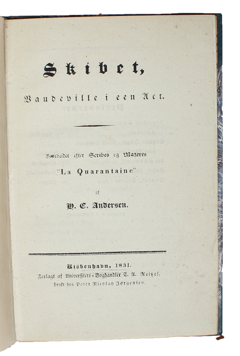 Skibet, Vaudeville i een Act. Bearbeidet efter Scribes og Mazeres "La Quarantaine".