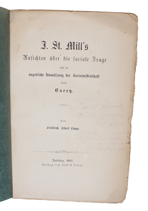 J. St. Mill’s Ansichten über die soziale Frage und die angebliche Umwälzung der Sozialwissenschaft durch Carey.