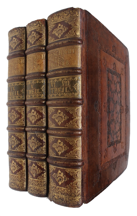 Geschichte des Polyb, mit den Auslegungen und Anmerkungen des Ritters Herrn von Folard... worinne derselbe die Kriegskunst nach allen ihren Theilen nebst seinen Lehrgebäude von der Kolonne deutlich und gründlich abgehandelt...Vermehret mit den vortref...