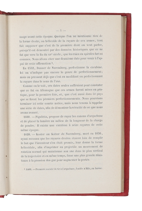 Des Armes Rayées. Apercu pratique et théorique de ces armes, au point de vue de la guerre, l'art d'en régler le tir, la portée, etc., suivi d'une Notice sur le revolver mangeot-Comblain, considéré comme arme défensive.