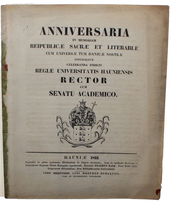 Nonnulla de pleno systemate Sibilantium in lingvis montanis, item de methodo Ibericam et Armenicam lingvam literis Europæis experimendi, disseruit Erasmus Rask.