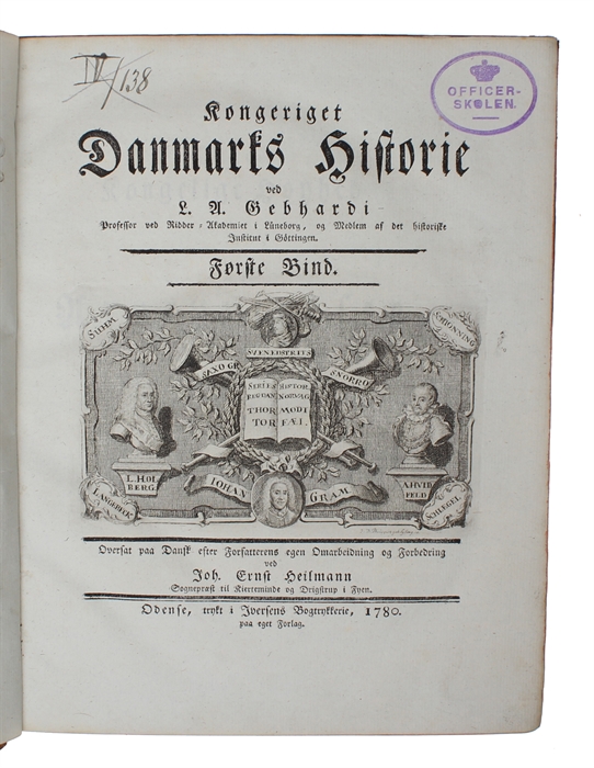 Kongeriget Danmarks Historie. Oversat paa Dansk efter Forfatterens egen Omarbeidning og Forbedring ved Joh. Ernst Heilmann. 6 Bd.