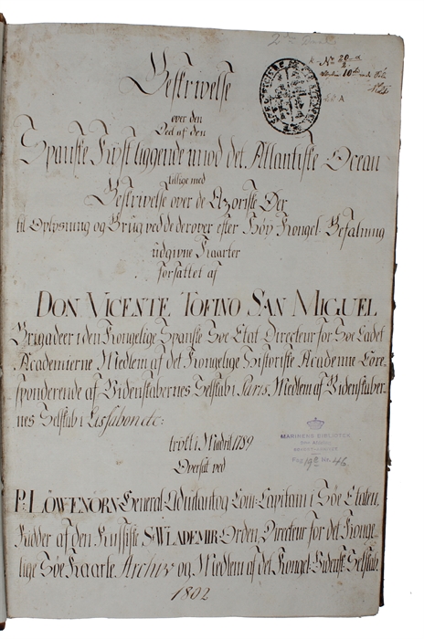 Beskrivelse over den Spanske Kyst i Middelhavet og den Deel af Kysten af Afrika beliggende lige overfor til Oplysning og Brug ved de derover efter den Kongelige Befaling i Spanien [i.e. English: "Description of the Spanish Mediterranean coast and the...