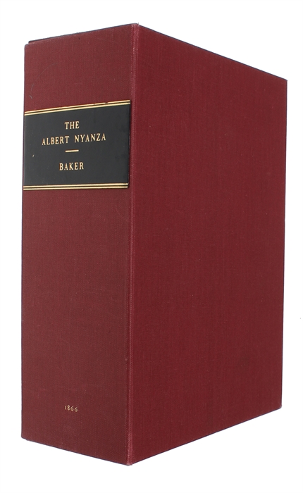 The Albert Nyanza, Great Basin of the Nile, and Explorations of the Nile Sources.