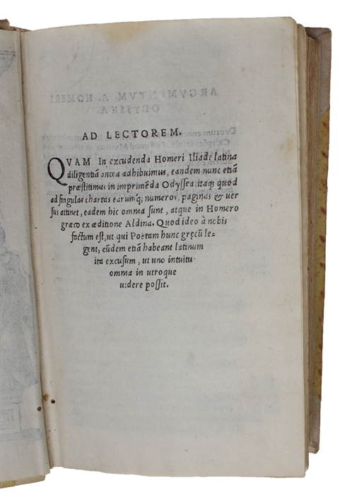 Poetarum Omnium. Ilias & Odyssea. 2 vols. 

I. Ilias, Andrea Divo justinopolitano interprete, ad verbum translata. Herodoti Halicarnassei libellus, Homeri vitam fidelissime continens, Conrado Heresbachio interprete. cum Indice copiosissimo. Cum Gratia...