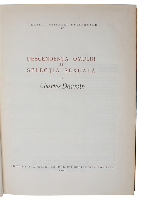 Descendenta omului si selectia sexuala. (i.e. English: "Descent of Man, and Selection in Relation to Sex"). 