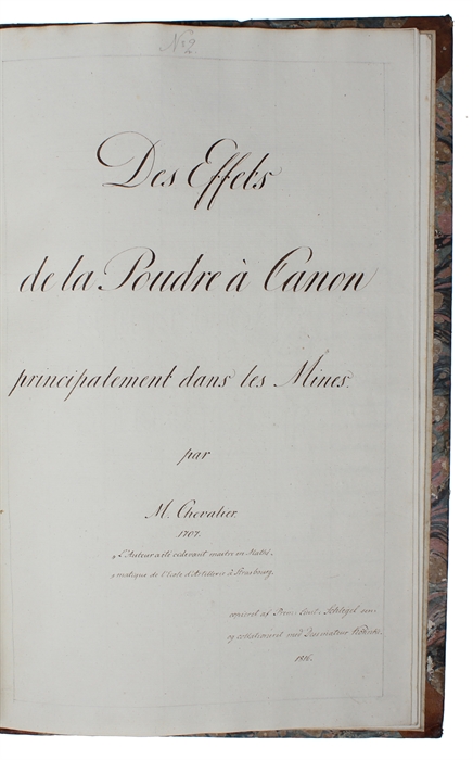 Abhandlung von den Minen und den Vortheilen die man zur Vertheidi gung der Festungen daraus ziehen kann (+) Des Effets de la Poudre á Canon principalement dans les Mines [Chevalier] (+) Erinnerung bey Herrn Belidors in dessen Nouveau Cours de Mathemat...