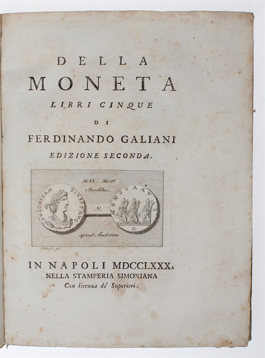 Della moneta libri cinque. Edizione seconda.