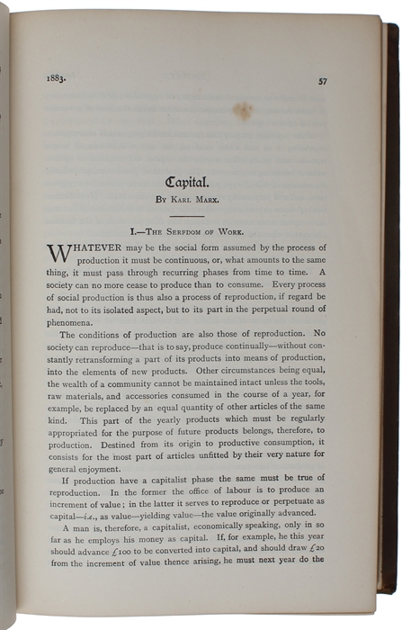 Capital. I. - The Serfdom of Work. II. - The Lordship of Wealth. [In "To-Day: A Monthly Gathering of Bold Thoughts. Vol. I. May - September, 1883].