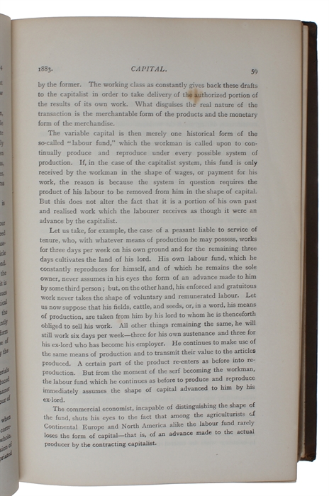 Capital. I. - The Serfdom of Work. II. - The Lordship of Wealth. [In "To-Day: A Monthly Gathering of Bold Thoughts. Vol. I. May - September, 1883].