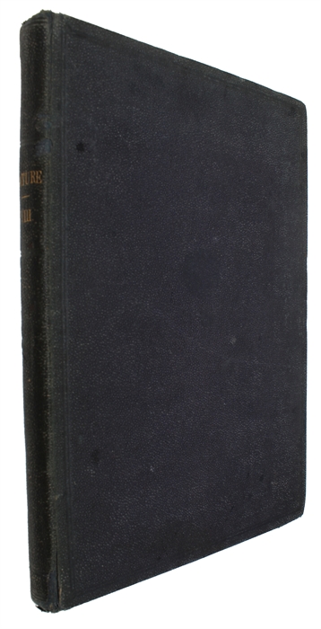 Habits of ants (+) On the males and complemental males of certain cirripedes, and on rudimentary structures [C. R. Darwin] (+) Variations of organs [G. H. Darwin].