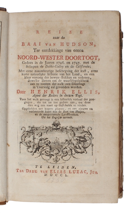 Reize naar de baai van Hudson, ter ontdekkinge van eenen Noord-wester doortogt, gedaan in de jaaren 1746. en 1747.