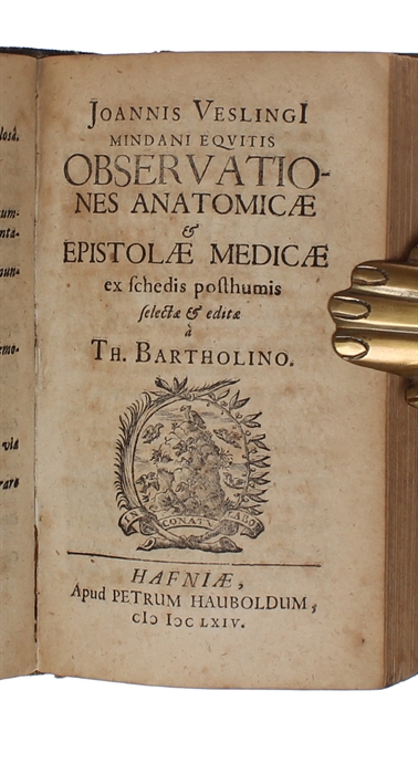 De Insolitis Partus Humani [Th. Bartholin] (+) Mindani Equitis Observationes Anatomicae [Vesling] (+) De Morbis Biblicis [Th. Bartholin] (+) Exercitationes Miscellaneae [Caspar Bartholin] (+)  Paralytici N.T. Medico et Philologico [Th. Bartholin].