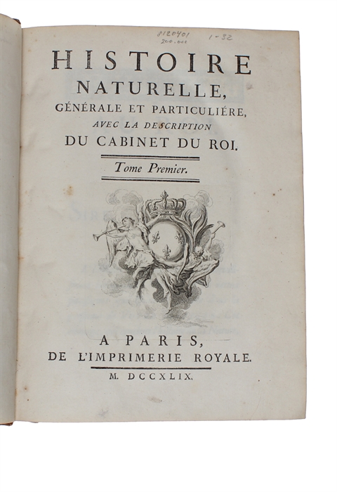 Histoire Naturelle, Générale et Particulière, avec la description du Cabinet du Roy (15 vols.) (+) Supplément à l'Histoire naturelle (6 vols) (+) Histoire naturelle des Oiseaux (9 vols) (+) Quadrupedes Ovipares et des Serpens (2 vols). 32 vols.