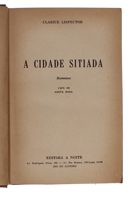 A Cidade Sitiada. Romance. [i.e. The Besieged City].