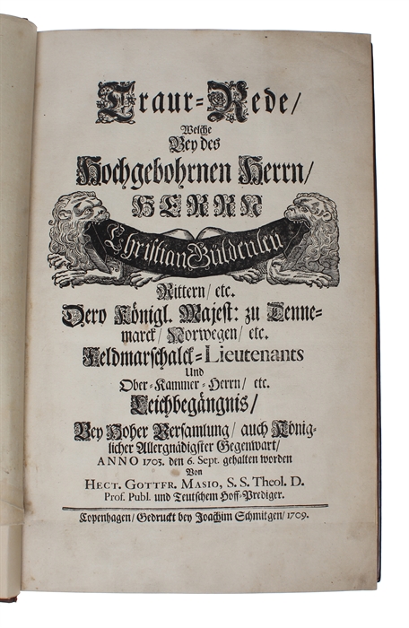 Traur-rede Welche Bey des Hochgebohrnen Herrn, Herrn Christian Güldenleu [...] Leichbegängnis, bey hoher Versamlung, auch königlicher allergnädigster Gegenwart.