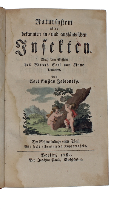 Natursystem aller bekannten in- und ausländischen Insecten. Nach dem System des Ritters Carl von Linné bearbeitet. Schmetterling. 11 vols.