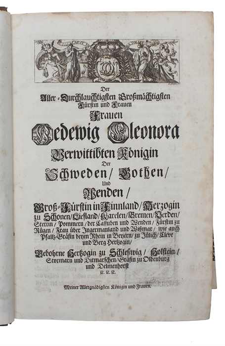 Sieben Bücher von den Thaten Carl Gustavs Königs in Schweden, Mit Vortrefflichen Kupffern ausgezieret und mit nöthigen Registern versehen aus dem Lateinischen ins Hoch=Teutsche übersetzet von S.R.