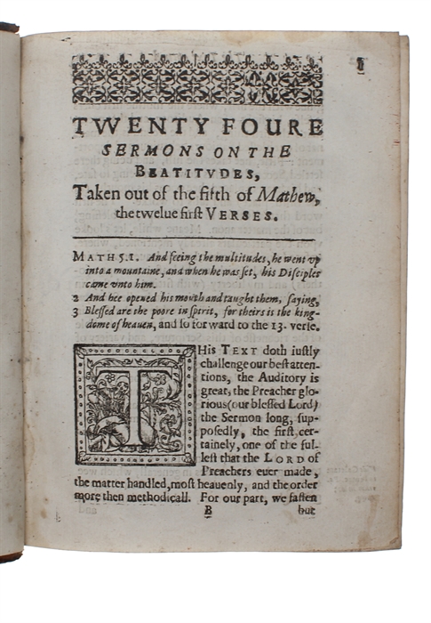 The Way to True Happinesse. Delivered in XXIV Sermons upon the Beatitudes (+) A treatise of the new couenant; set forth sermon-wise, on Ezechiel the XI.